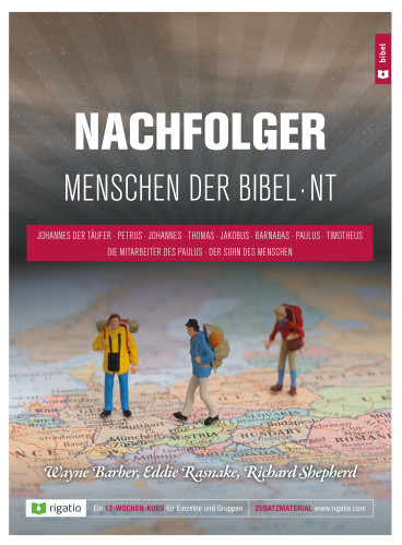 Nachfolger - Menschen der Bibel NT