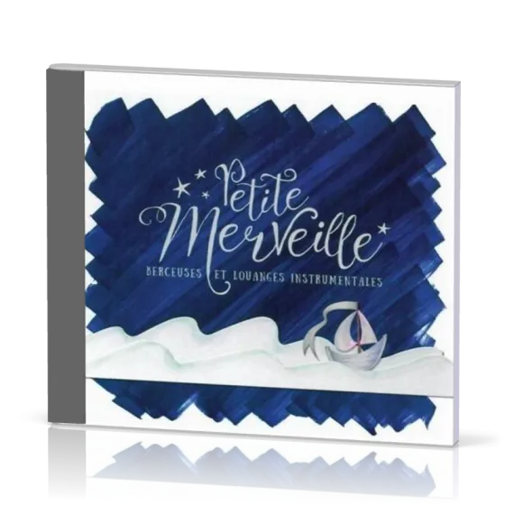 Petite Merveille [CD] - Berceuses et louanges instrumentales