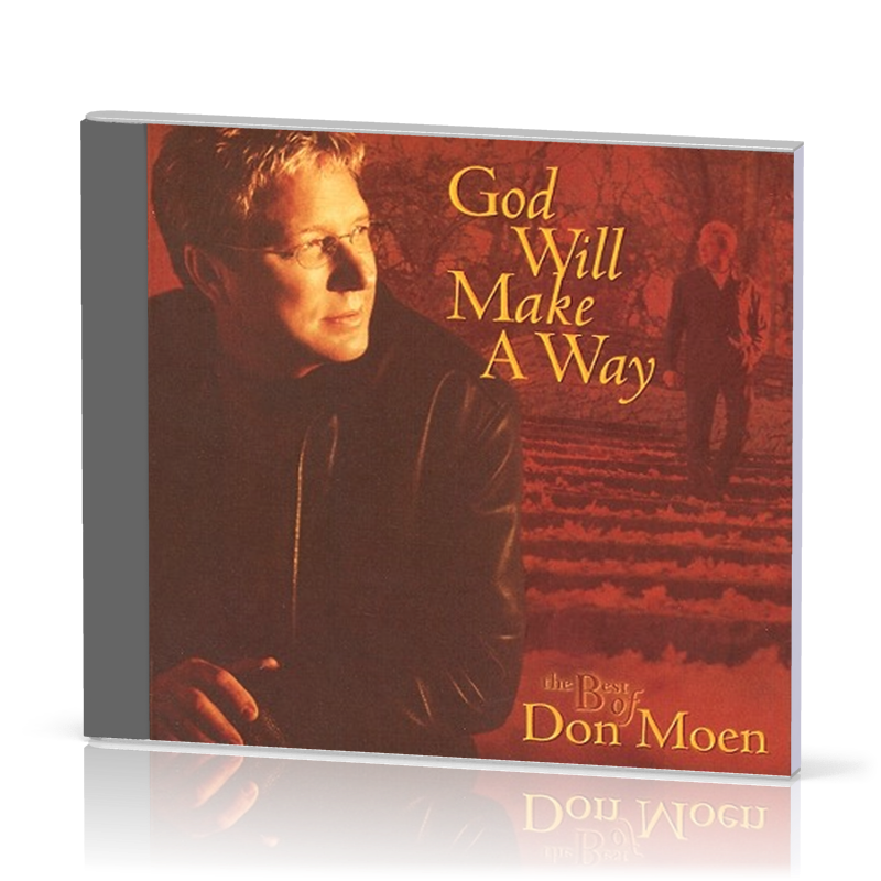 GOD WILL MAKE A WAY [CD 2003] THE BEST OF DON MOEN