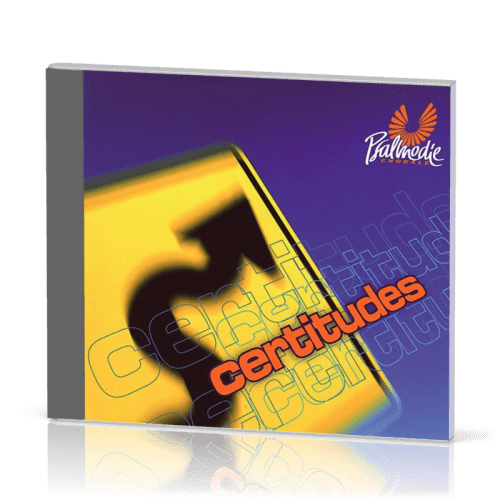 Certitudes - [CD, 2006]