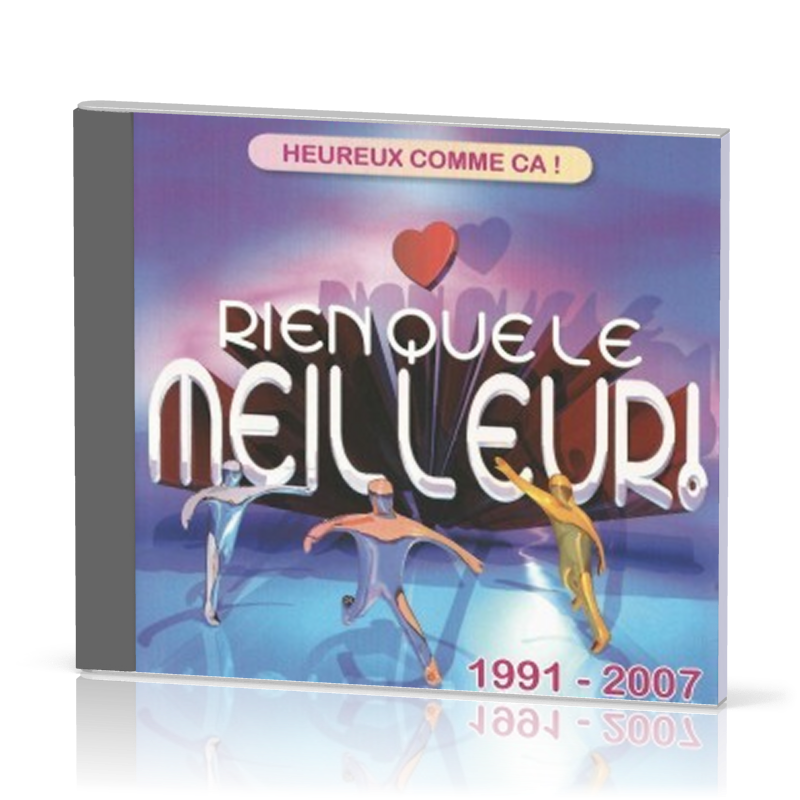 HEUREUX COMME ÇA [2CD] RIEN QUE LE MEILLEUR 1991-2007