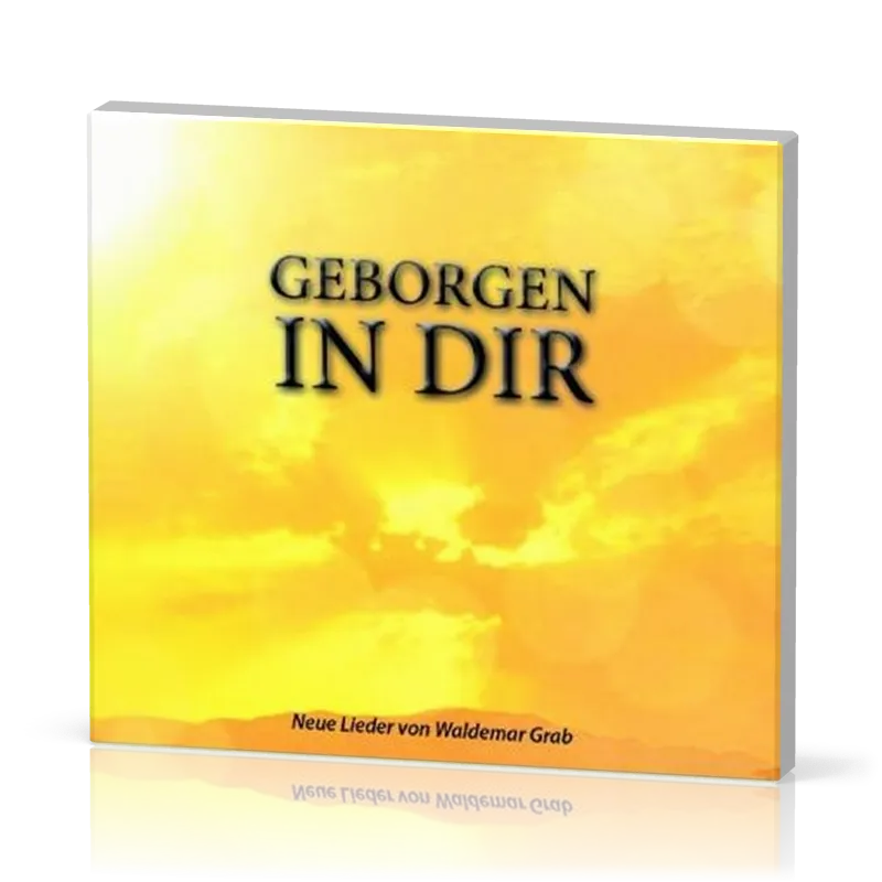 GEBORGEN IN DIR - CD
