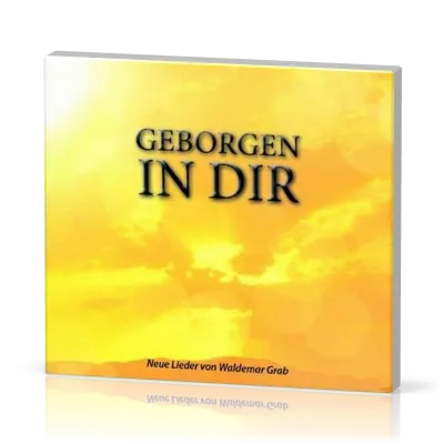 GEBORGEN IN DIR - CD