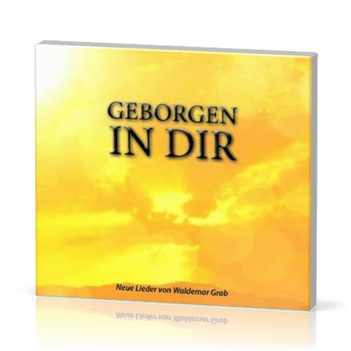 GEBORGEN IN DIR - CD