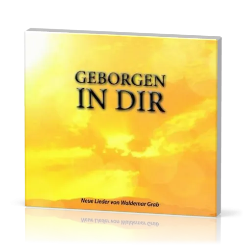 GEBORGEN IN DIR - CD