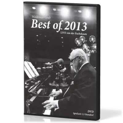 BEST OF 2013 - DVD - LIVE VON DER FUCHSKAUTE ICH BIN VERGNÜGT, ERLÖST, BEFREIT...