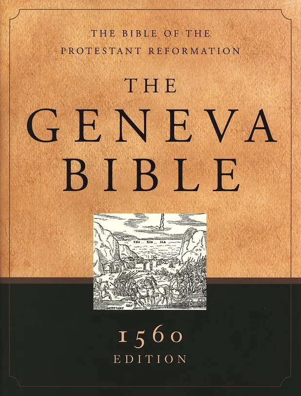 ジュネーブ聖書（THE GENEVA BIBLE） Anglais, Bible, The Geneva Bible - 1560 Edition, The Bible of the