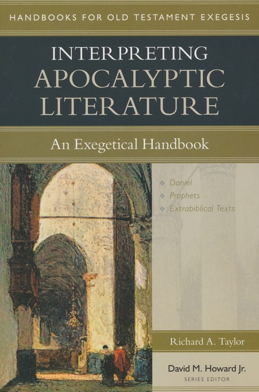 Interpreting Apocalyptic Literature: An Exegetical Handbook