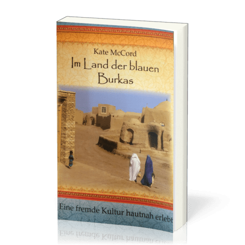 Im Land der blauen Burkas