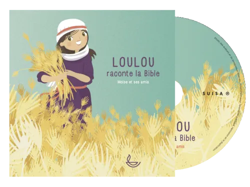 Loulou raconte la Bible - CD 2 - Moïse et ses amis