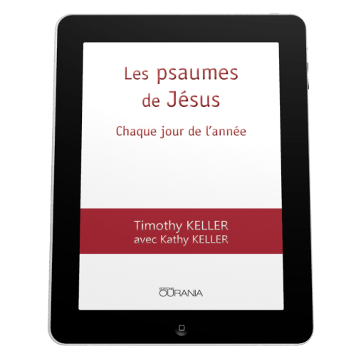 Psaumes de Jésus (Les) - Chaque jour de l'année - ebook