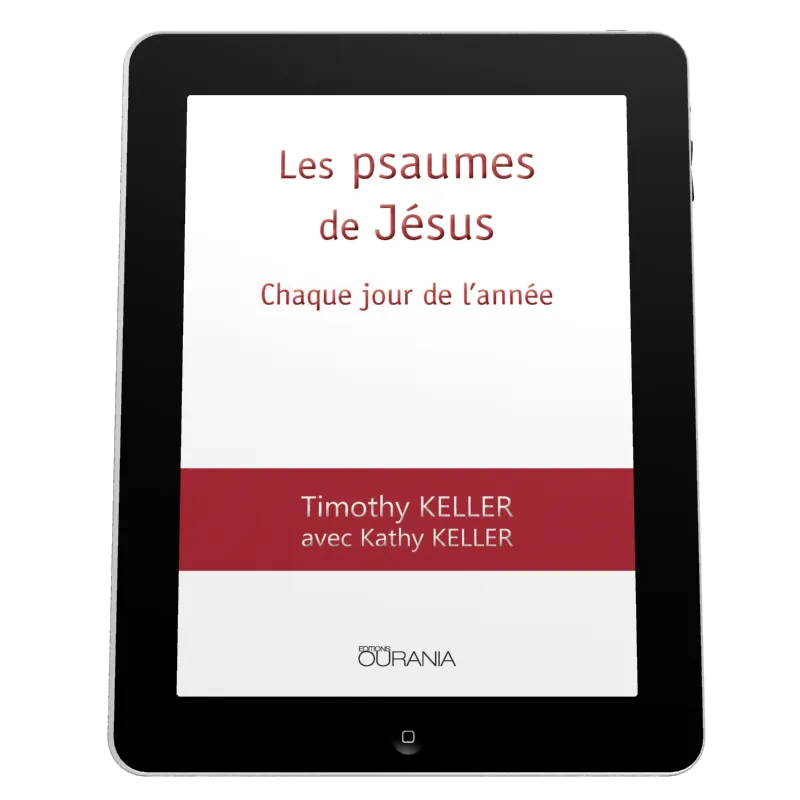 Psaumes de Jésus (Les) - Chaque jour de l'année - ePub