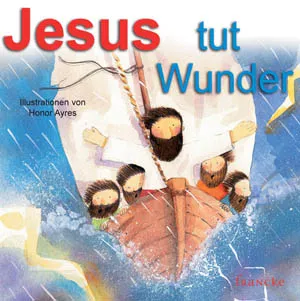 JESUS TUT WUNDER - KINDER-PAPPBUCH