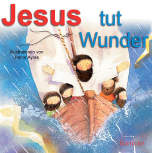 JESUS TUT WUNDER - KINDER-PAPPBUCH