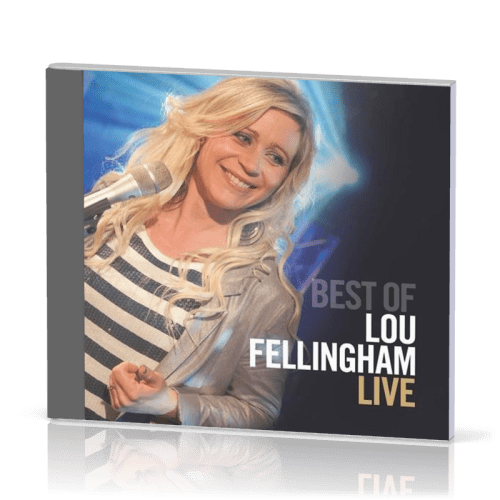 BEST OF LOU FELLINGHAM LIVE - 2 CD