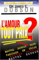 Amour à tout prix? (L') - Nouvel espoir pour familles en crise