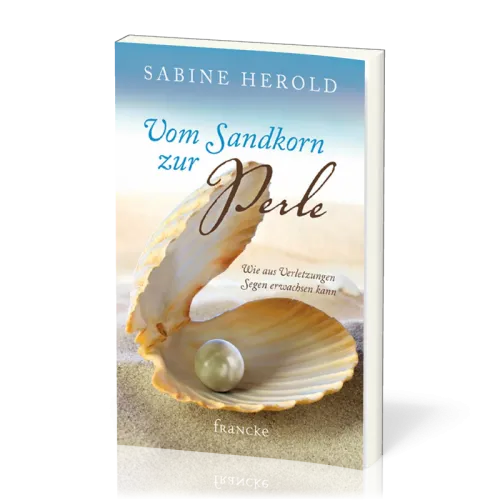 VOM SANDKORN ZUR PERLE