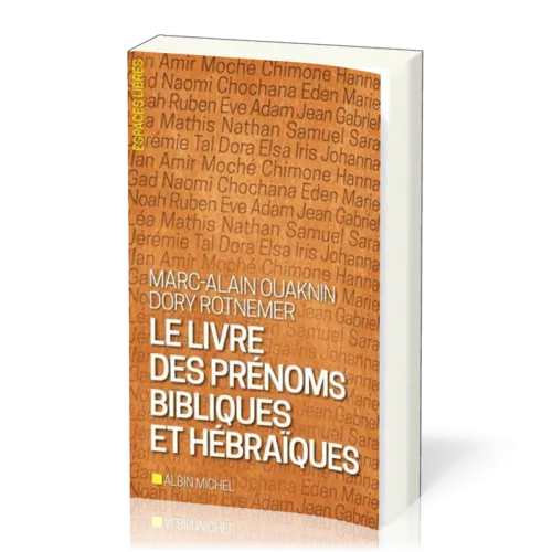 Livre des prénoms bibliques et hébraïques (Le)