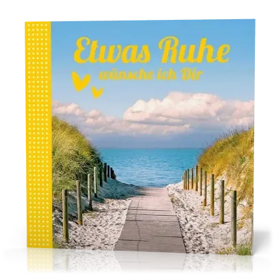 Minibuch 7 x 7 cm Etwas Ruhe wünsche ich dir