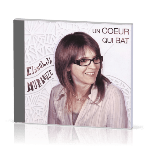 Un coeur qui bat [CD]