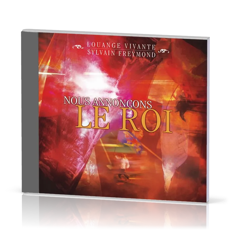 Nous annonçons le Roi [CD]