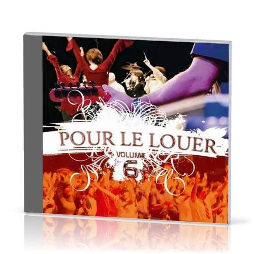 Pour Le louer - volume 6 [CD]