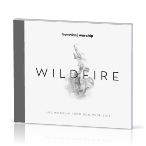 Wildfire [CD 2015] Live worship from New Wine 2015