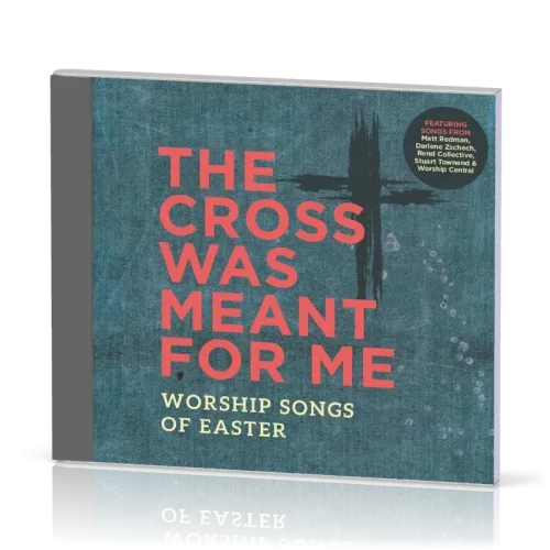 The Cross was meant for me - CD