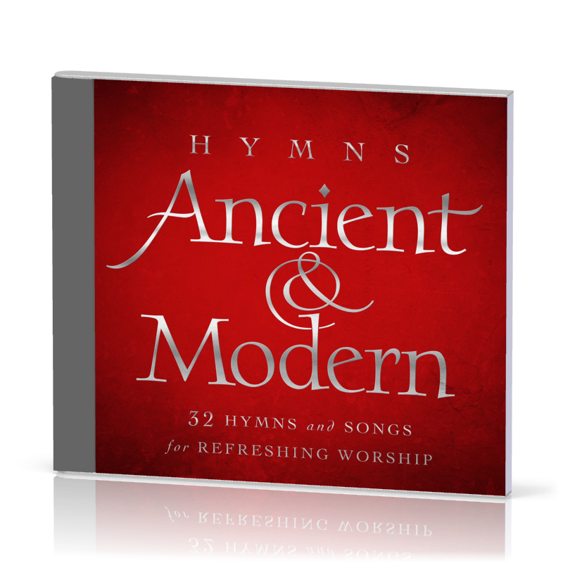 Hymns, Ancient & Modern [2 CD] - 32 Hymns and Songs for Refreshing Worship
