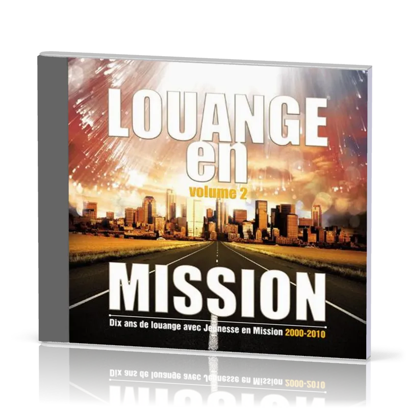 Louange en mission - volume 2 [CD]
