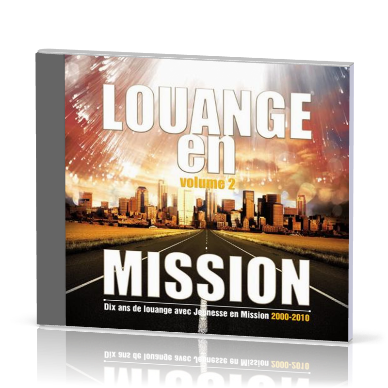 Louange en mission vol.2 - [CD, 2010]