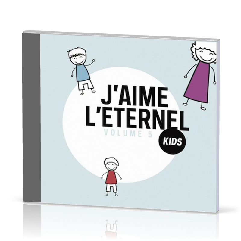 J'aime l'Éternel Kids - volume 5 [CD]