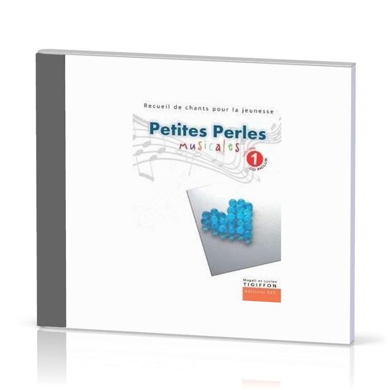 Petites perles musicales - volume 1 (cd) + recueil