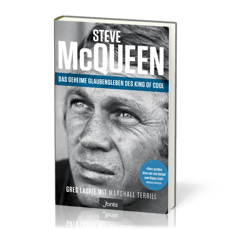 Steve McQueen - Das geheime Glaubensleben des King of Cool