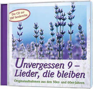 UNVERGESSEN 9 CD - LIEDER, DIE BLEIBEN