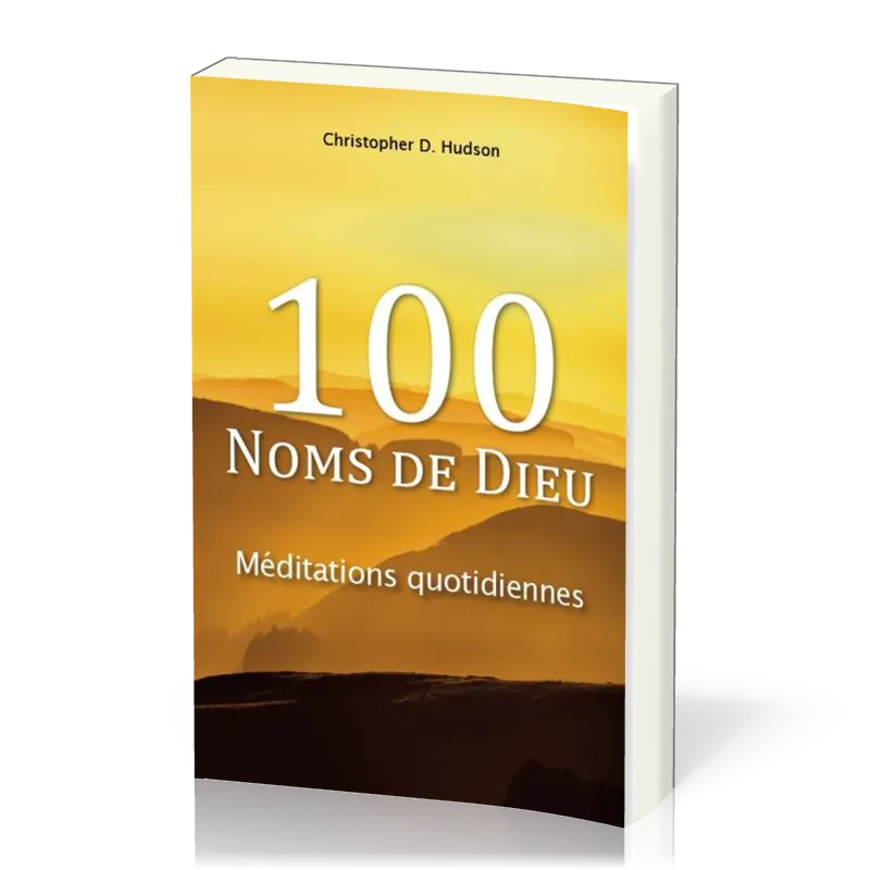 100 noms de Dieu - Méditations quotidiennes