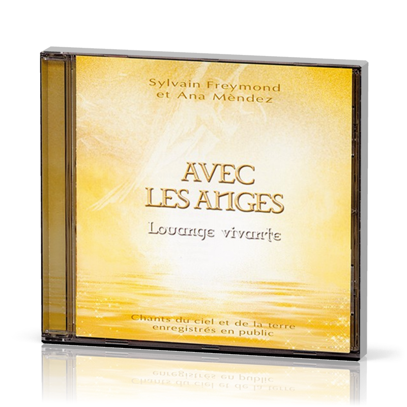 AVEC LES ANGES CD (2003) LOUANGE VIVANTE