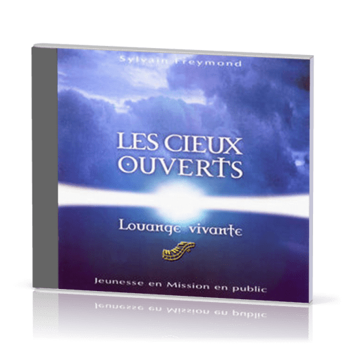 Cieux ouverts [CD 2002] (Les)