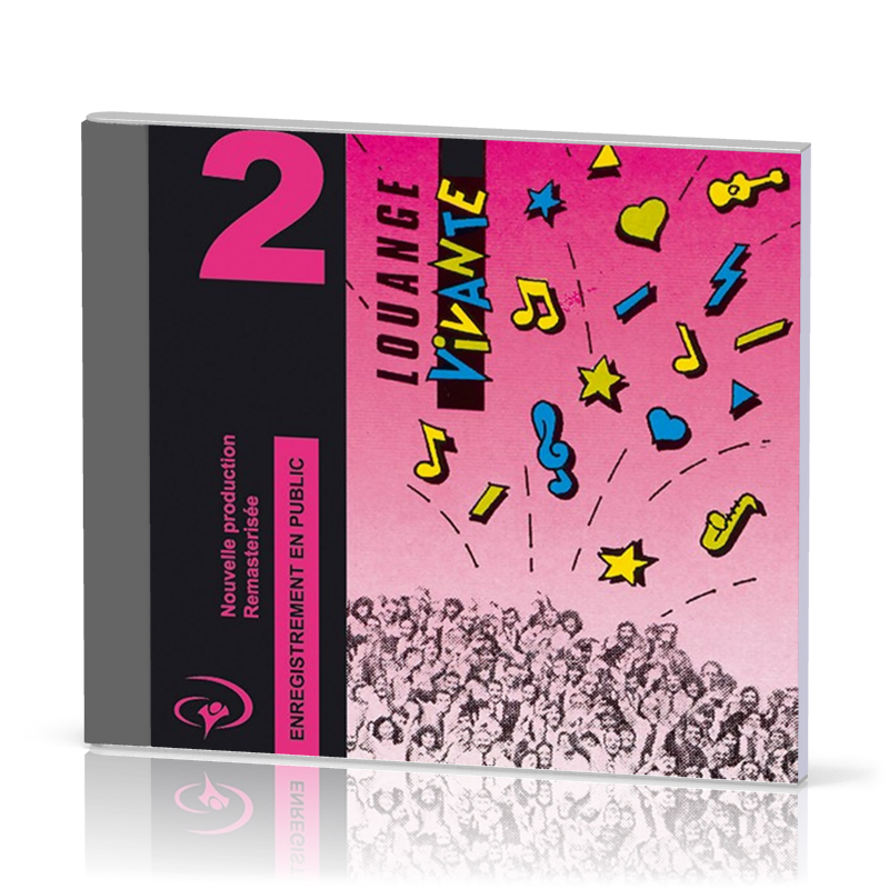 Louange vivante - volume 2 [CD]