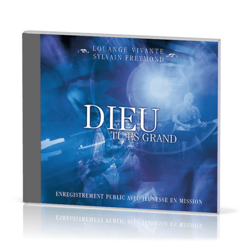 Dieu tu es grand [CD] - Enregistrement public