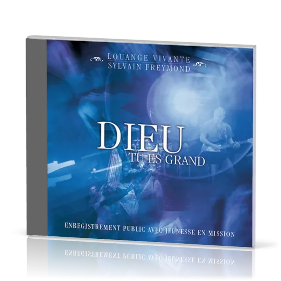 Dieu tu es grand [CD] - Enregistrement public