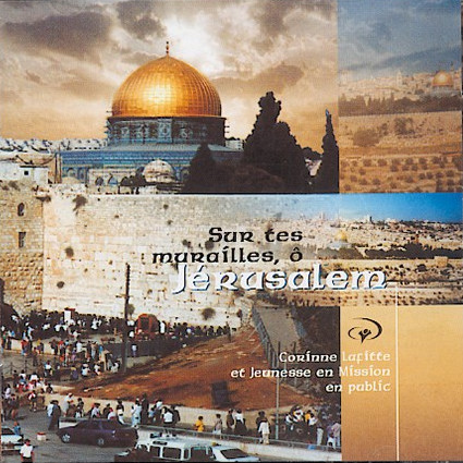 Sur tes murailles, ô Jérusalem - [mp3, 2001]