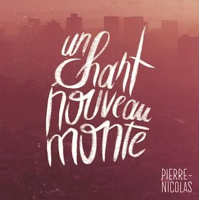 Un chant nouveau monte [MP3]
