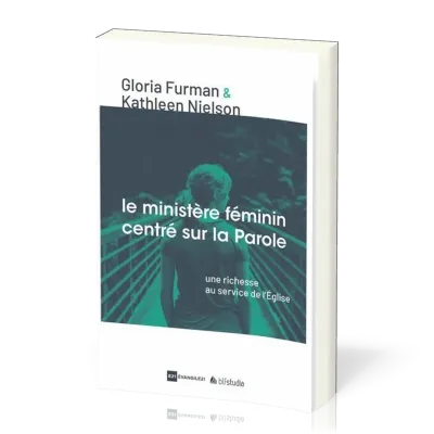 Ministère féminin centré sur la Parole (Le) - Une richesse au service de l'Église [coll. BLF Studia]