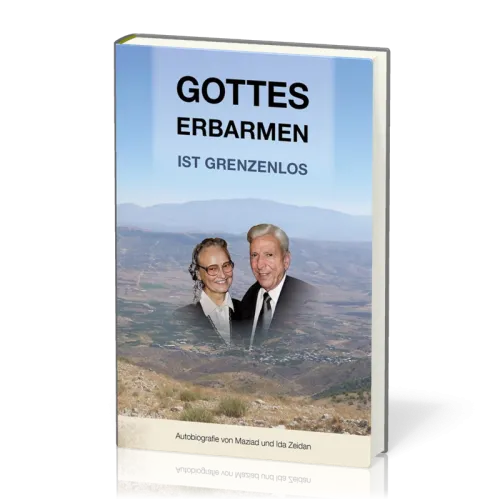 Gottes Erbarmen ist grenzenlos