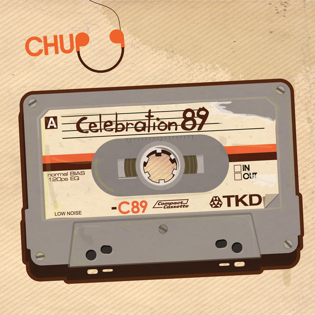 CHUP - CELEBRATION 89 [MP3]