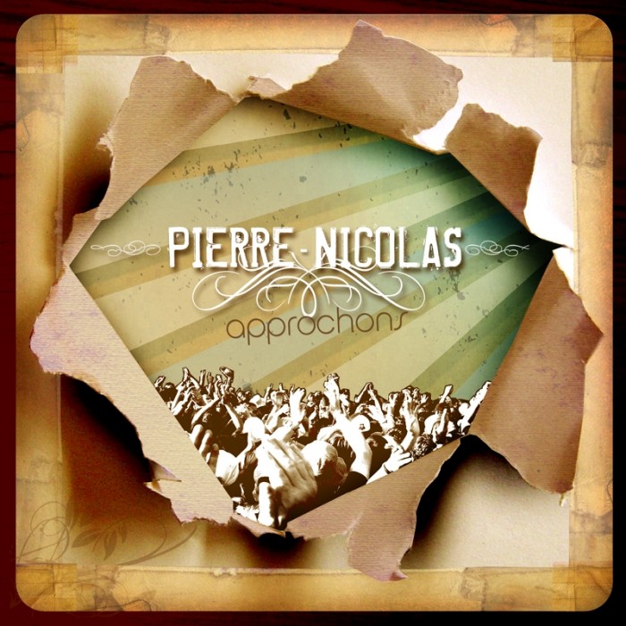 PIERRE-NICOLAS - APPROCHONS [MP3]