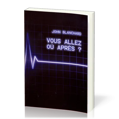 Vous allez où après?