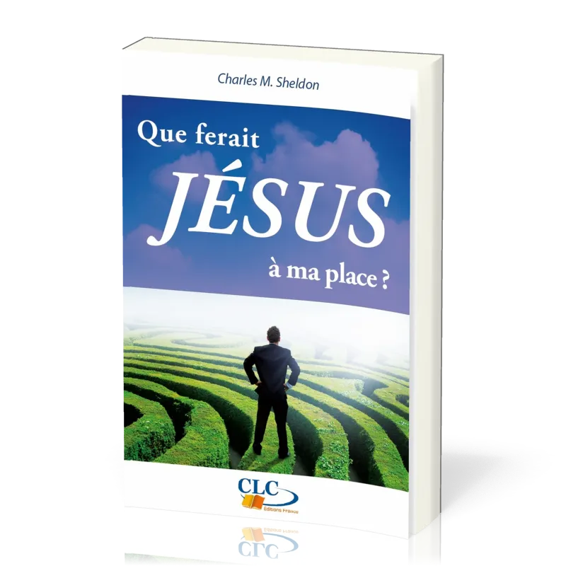 Que ferait Jésus à ma place ?