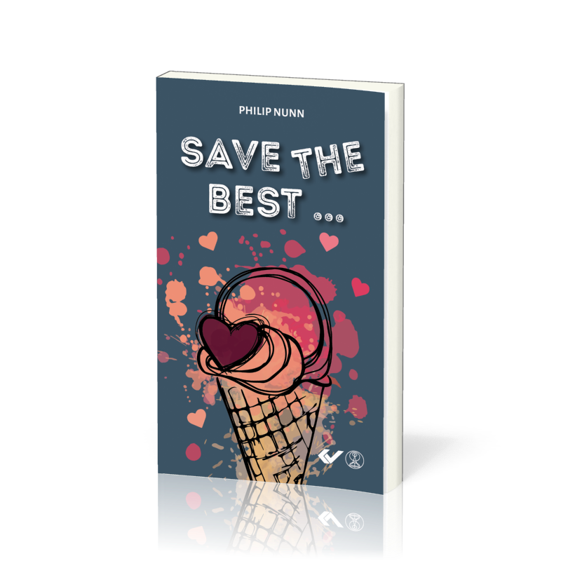Save the best…